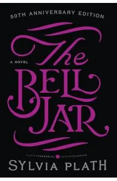 The Bell Jar - Sylvia Plath