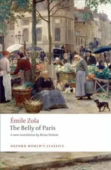 The Belly of Paris, Paperback/Emile Zola