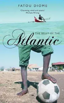 The Belly of the Atlantic, Paperback/Fatou Diome