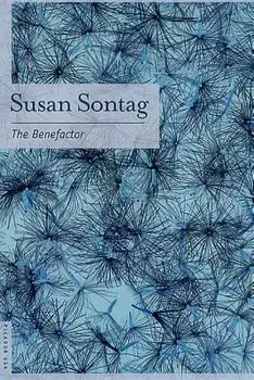 The Benefactor, Paperback/Susan Sontag