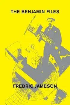 The Benjamin Files, Paperback/Fredric Jameson