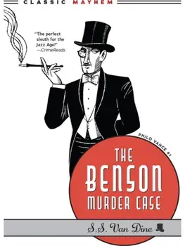 The Benson Murder Case, Paperback/S.S. Van Dine