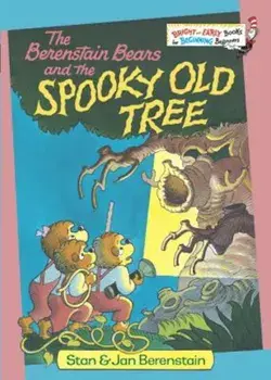 The Berenstain Bears and the Spooky Old Tree, Hardcover/Stan Berenstain