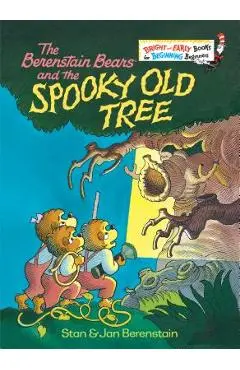 The Berenstain Bears and the Spooky Old Tree - Stan Berenstain