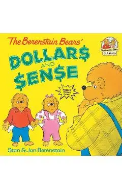 The Berenstain Bears' Dollars and Sense - Stan Berenstain