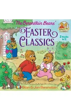 The Berenstain Bears Easter Classics - Stan Berenstain