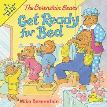 The Berenstain Bears Get Ready for Bed, Paperback/Mike Berenstain