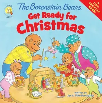 The Berenstain Bears Get Ready for Christmas, Paperback/Jan &. Mike Berenstain