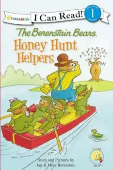 The Berenstain Bears: Honey Hunt Helpers, Paperback/Jan &. Mike Berenstain