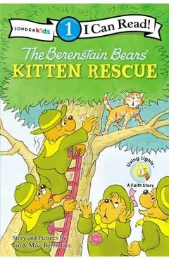 The Berenstain Bears' Kitten Rescue - Jan Berenstain