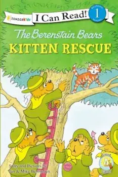 The Berenstain Bears' Kitten Rescue, Paperback/Jan &. Mike Berenstain