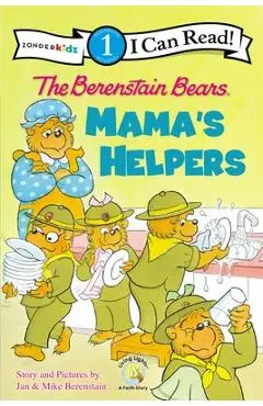 The Berenstain Bears: Mama's Helpers - Jan Berenstain