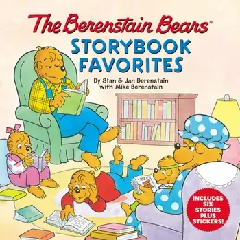 The Berenstain Bears Storybook Favorites [With Stickers], Hardcover/Mike Berenstain