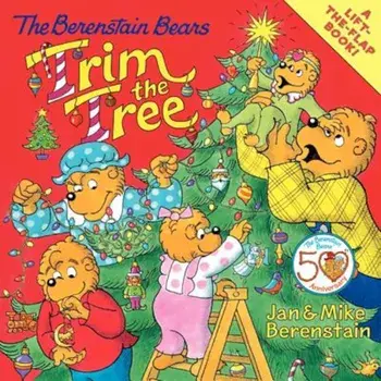 The Berenstain Bears Trim the Tree, Paperback/Jan Berenstain