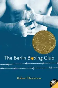 The Berlin Boxing Club, Paperback/Robert Sharenow