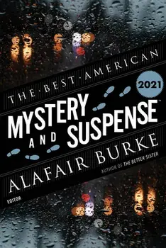 The Best American Mystery and Suspense 2021, Paperback/Steph Cha