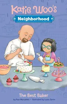 The Best Baker, Hardcover/Fran Manushkin
