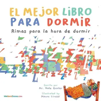 The Best Bedtime Book (Spanish): A rhyme for children's bedtime, Paperback/Nate Gunter