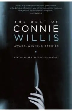 The Best of Connie Willis: Award-Winning Stories - Connie Willis