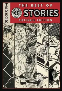 The Best of EC Stories Artisan Edition, Paperback/Harvey Kurtzman