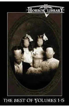The Best of Horror Library: Volumes 1-5 - R. J. Cavender