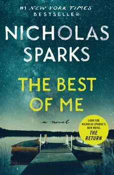 The Best of Me, Paperback/Nicholas Sparks