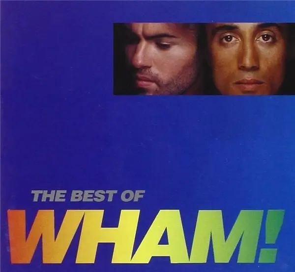 The Best of Wham! | Wham
