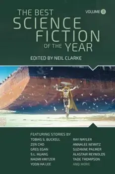 The Best Science Fiction of the Year. Volume Eight, Paperback/Neil Clarke
