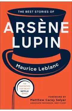 The Best Stories of Ars�ne Lupin - Maurice Leblanc