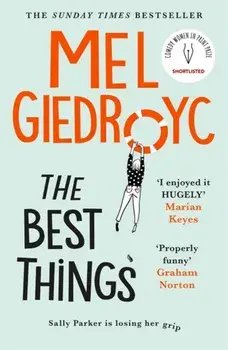 The Best Things, Paperback/Mel Giedroyc