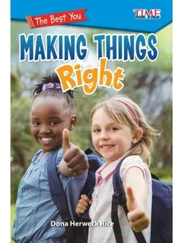 The Best You: Making Things Right, Paperback/Dona Herweck Rice