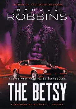 The Betsy, Hardcover/Harold Robbins