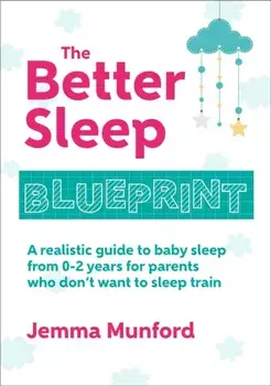 The Better Sleep Blueprint, Paperback/Jemma Munford