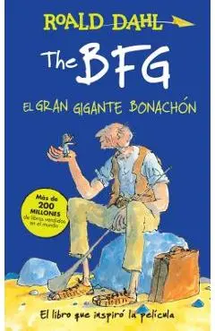 The Bfg - El Gran Gigante Bonach�n / The Bfg - Roald Dahl
