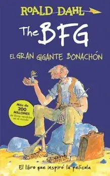 The Bfg - El Gran Gigante Bonachon / The Bfg, Paperback/Roald Dahl