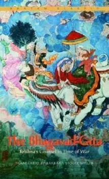 The Bhagavad-Gita: Krishna's Counsel in Time of War, Paperback/Barbara Stoler Miller