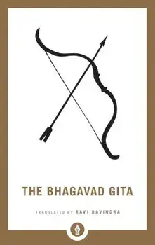The Bhagavad Gita, Paperback/Ravi Ravindra