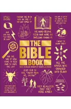 The Bible Book: Big Ideas Simply Explained - Dk