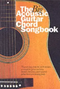 The Big Acoustic Guitar Chord Songbook/Nick Crispin