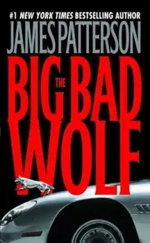 The Big Bad Wolf, Paperback/James Patterson