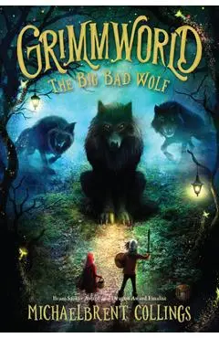 The Big Bad Wolf: Volume 2 - Michaelbrent Collings