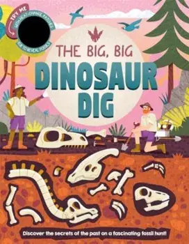 The Big, Big Dinosaur Dig, Board book/Autumn Publishing