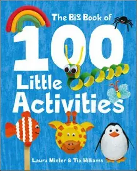 The Big Book of 100 Little Activities, Paperback/Laura Minter