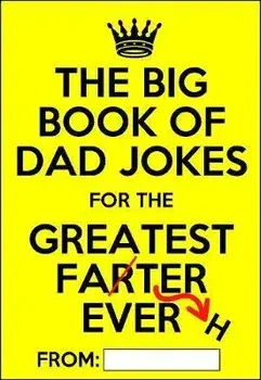 The Big Book of Dad Jokes: Terribly Good Personalized Dad Joke Book, Paperback/Laugh_aloud_crew