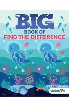 The Big Book of Find the Difference: A Spot the Difference Activity Book for Kids - Woo! Jr. Kids Activities