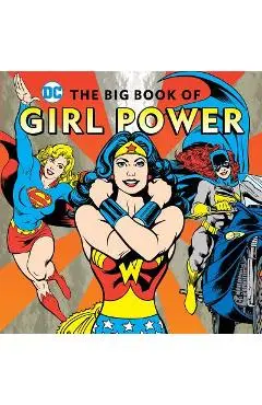 The Big Book of Girl Power - Julie Merberg
