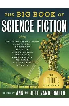 The Big Book of Science Fiction - Jeff Vandermeer