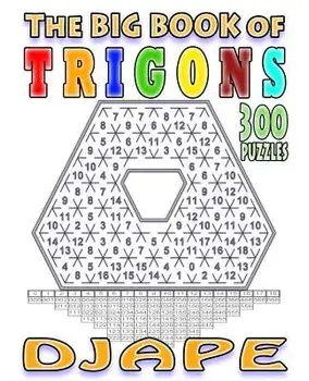 The Big Book of Trigons: 300 Puzzles, Paperback/Djape