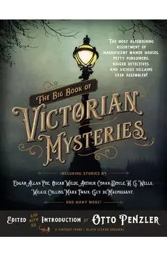 The Big Book of Victorian Mysteries - Otto Penzler