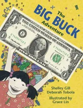 The Big Buck Adventure, Paperback/Shelley Gill